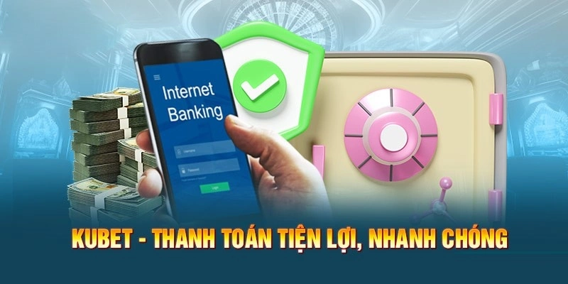 Nhà cái uy tín Kubet hỗ trợ mọi giao dịch